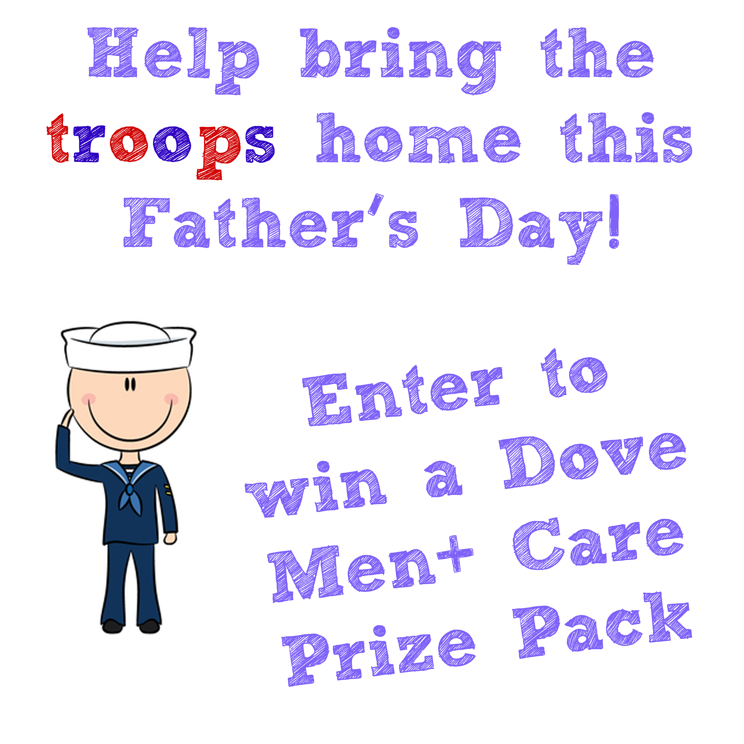 Give Dad something to smile about while deployed – Father’s Day military style with Dove Men+ Care!  #MissionCare