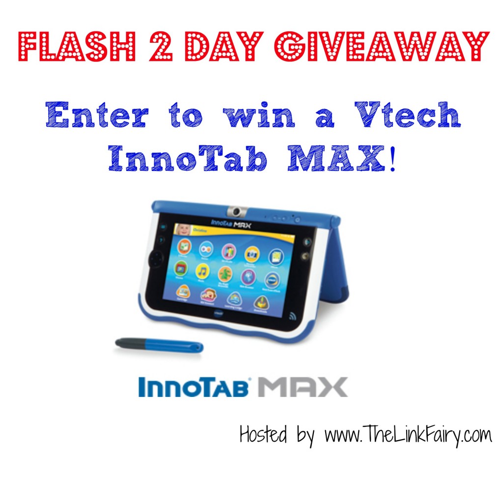 Enter to win a Vtech InnoTab Max Kid's Learning Tablet on TheLinkFairy.com!