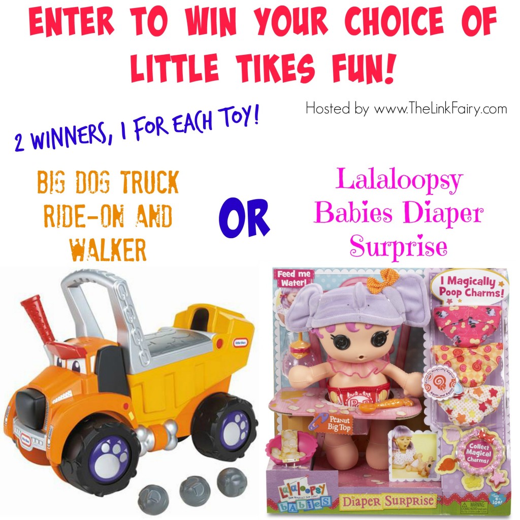 Enter to win your choice of either Big dog Truck or Lalaloopsy Babies Diaper Surprise at TheLinkFairy.com!